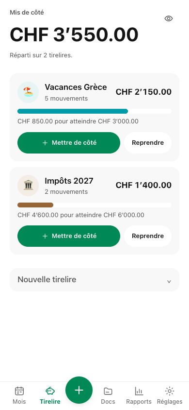 L’écran Tirelire : le total mis de côté, et une tirelire « Vacances » avec sa barre de progression vers 3'000 francs